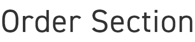 Order Section